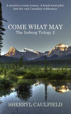 Cover of Come What May