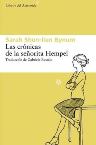 Cover of Las Cr�nicas de la Se�orita Hempel