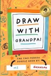 Book cover for Draw with Grandpa