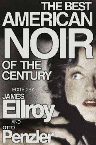 Cover of The Best American Noir of the Century