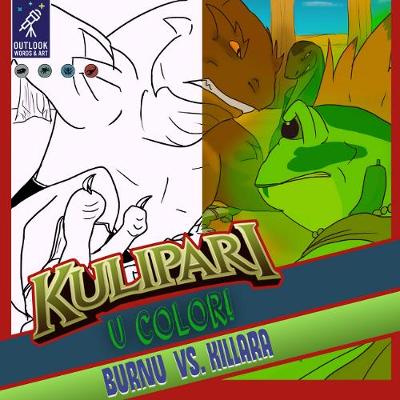 Book cover for Kulipari: U Color: Burnu vs. Killara!