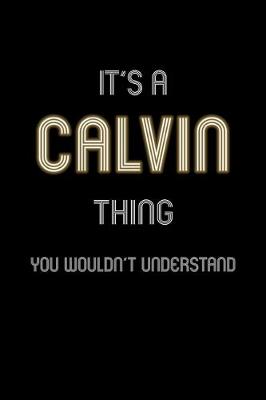 Book cover for It's A Calvin Thing, You Wouldn't Understand