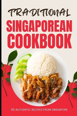 Book cover for Traditional Singaporean Cookbook