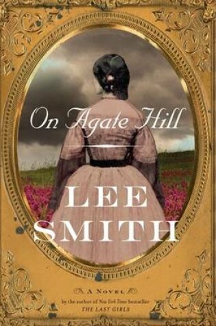 Cover of On Agate Hill