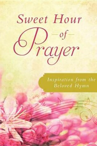 Cover of Sweet Hour of Prayer