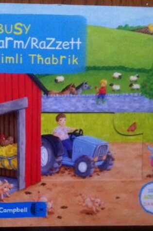 Cover of Busy Farm / Razzett Mimli Thabrik