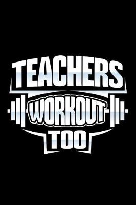 Book cover for Teachers Workout Too