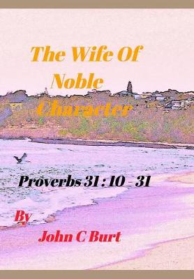 Book cover for The Wife of Noble Character.