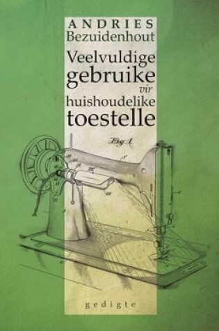 Cover of Veelvuldige Gebruike Vir Huishoudelike Toestelle