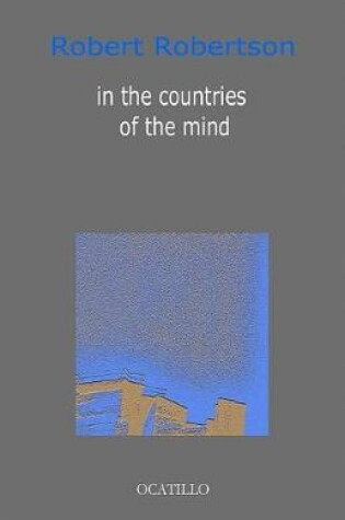 Cover of in the countries of the mind