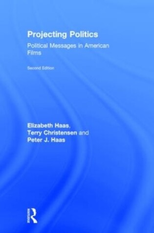 Cover of Projecting Politics