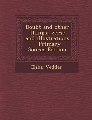 Book cover for Doubt and Other Things, Verse and Illustrations - Primary Source Edition