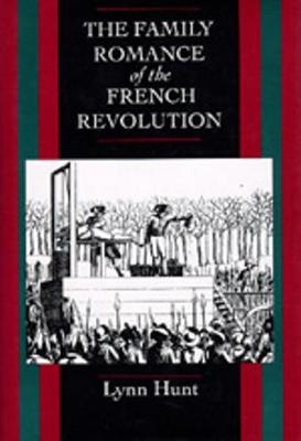 Book cover for Family Romance of the French Revolution