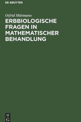 Cover of Erbbiologische Fragen in Mathematischer Behandlung