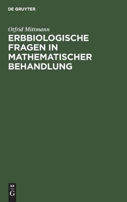 Book cover for Erbbiologische Fragen in Mathematischer Behandlung