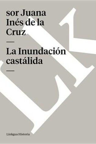 Cover of La Inundacion Castalida