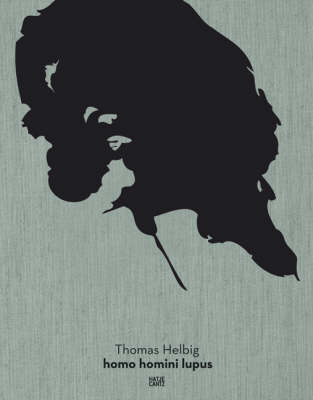 Book cover for Thomas Helbig Homo Homini Lupus