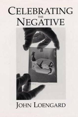Cover of Celebrating the Negative