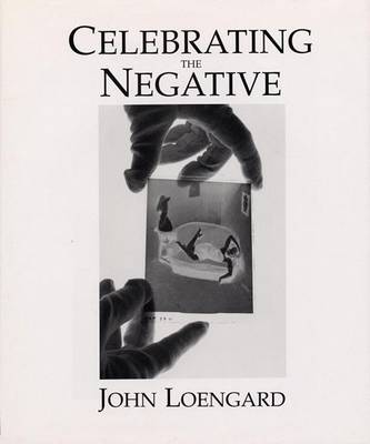 Book cover for Celebrating the Negative