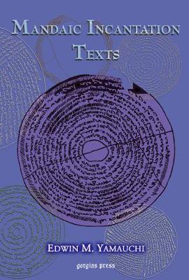 Book cover for Mandaic Incantation Texts