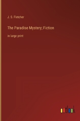 Cover of The Paradise Mystery; Fiction