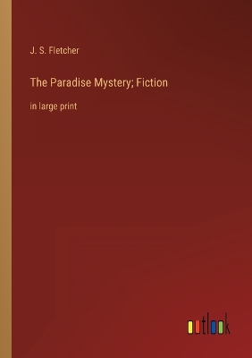 Book cover for The Paradise Mystery; Fiction
