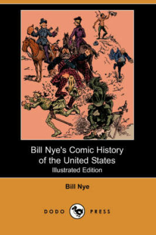 Cover of Bill Nye's Comic History of the United States (Illustrated Edition) (Dodo Press)