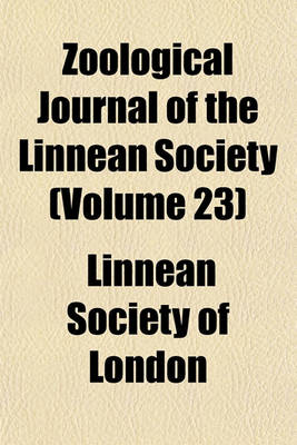 Book cover for Zoological Journal of the Linnean Society Volume 23