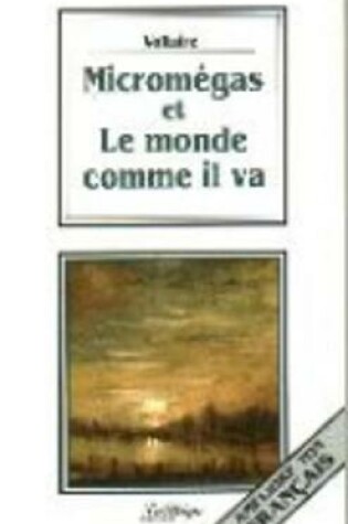 Cover of Micromegas et Le monde comme il va