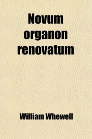 Cover of Novum Organon Renovatum (Volume 2)