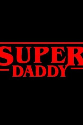 Cover of Super Daddy