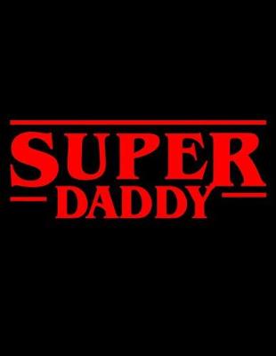 Book cover for Super Daddy