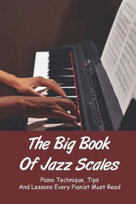 Book cover for The Big Book Of Jazz Scales