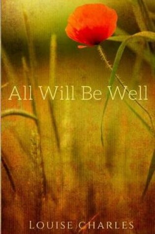 Cover of All Will Be Well
