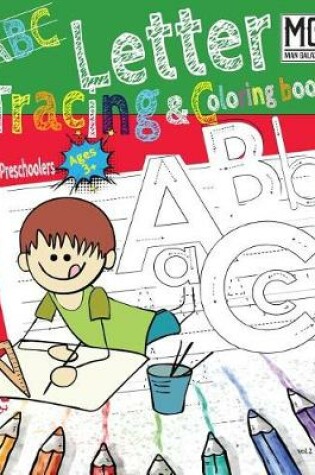 Cover of ABC Letter Tracing & Coloring Book