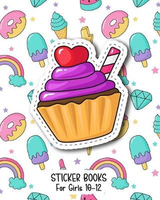 Book cover for Sticker Books For Girls 10-12