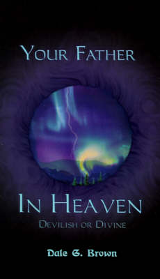 Book cover for Your Father in Heaven