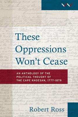 Book cover for These oppressions won't cease