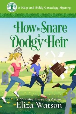 Cover of How to Snare a Dodgy Heir