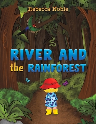 Cover of River and the Rainforest