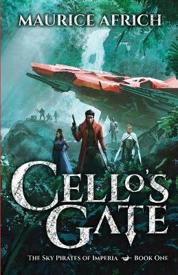 Cover of Cello's Gate