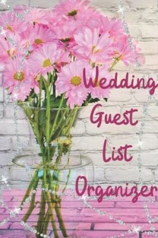 Cover of Wedding Guest List Organizer