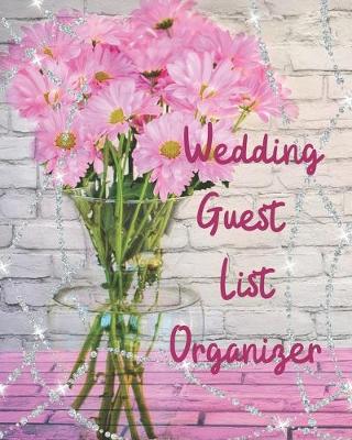 Book cover for Wedding Guest List Organizer