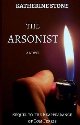 Book cover for The Arsonist