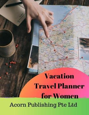 Book cover for Vacation Travel Planner for Women