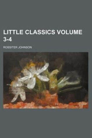 Cover of Little Classics Volume 3-4
