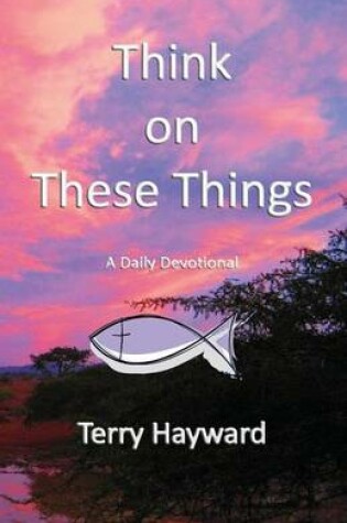 Cover of Think on These Things