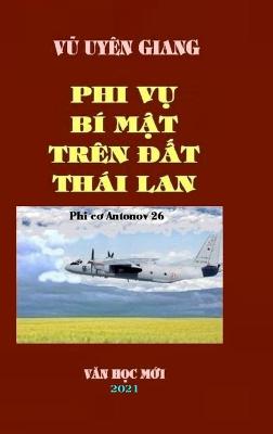 Book cover for Phi Vu Bi Mat Tren DAT Thai LAN