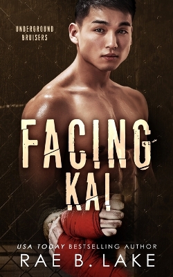 Book cover for Facing Kai