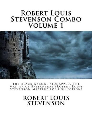 Book cover for Robert Louis Stevenson Combo Volume 1